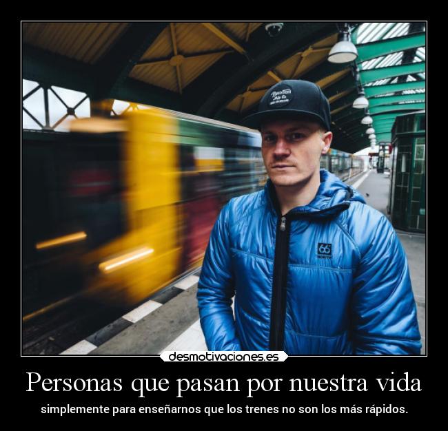 Personas que pasan por nuestra vida -