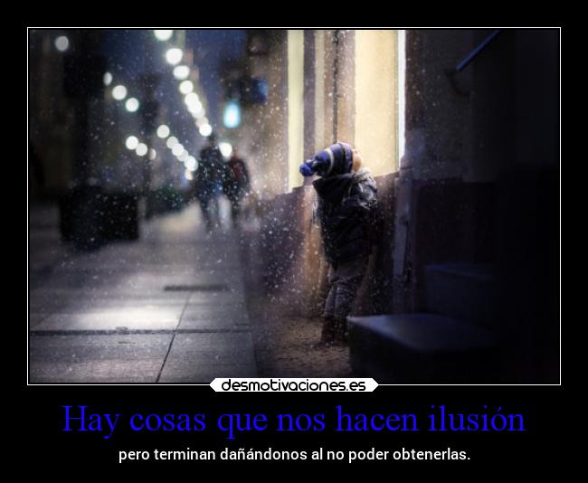 Hay cosas que nos hacen ilusión -