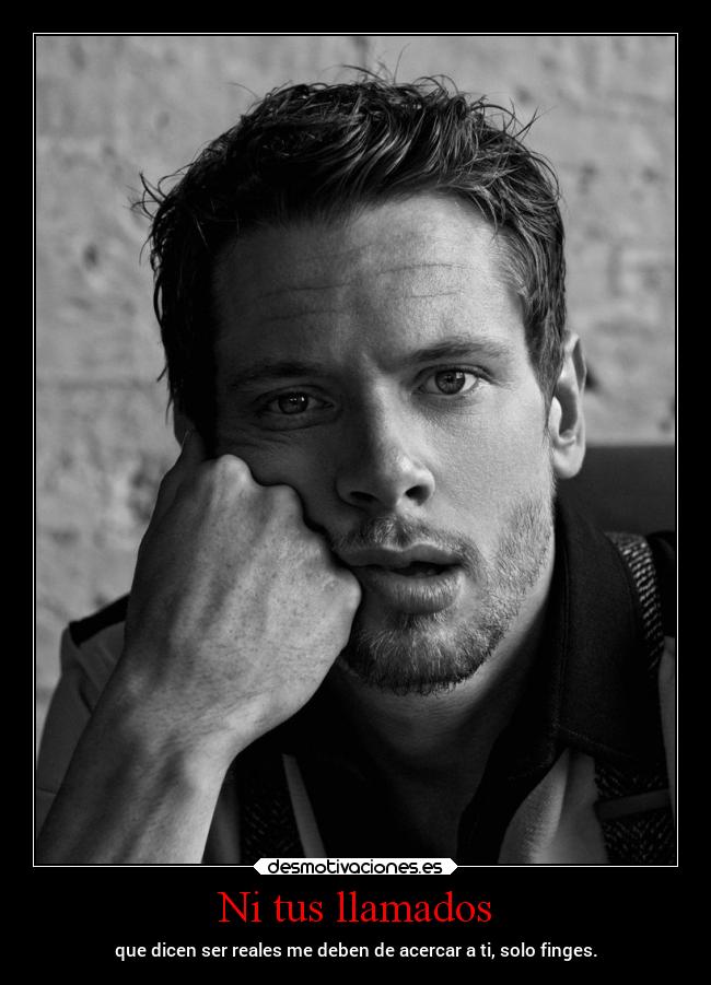 Ni tus llamados - que dicen ser reales me deben de acercar a ti, solo finges.