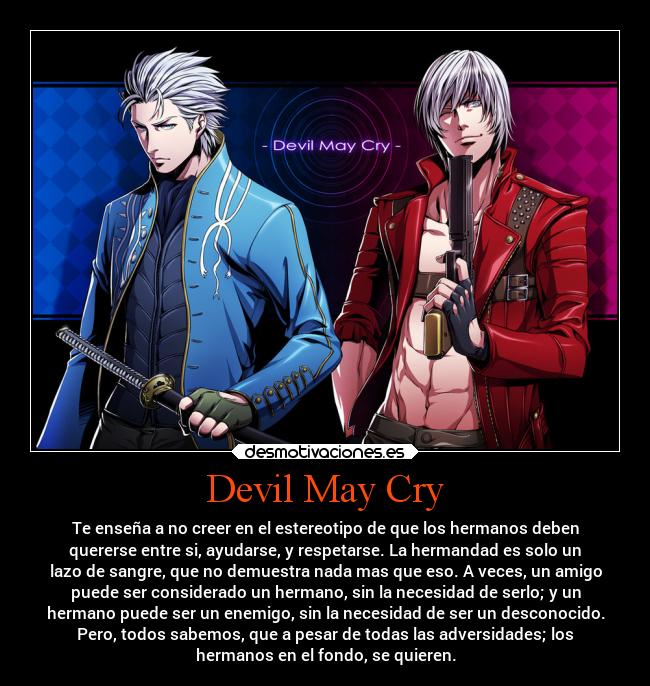 carteles videojuegos dmc dmc3 dante vergil hermanos hermandad gamers desmotivaciones