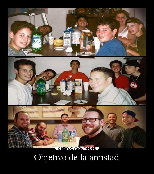 Objetivo de la amistad. -