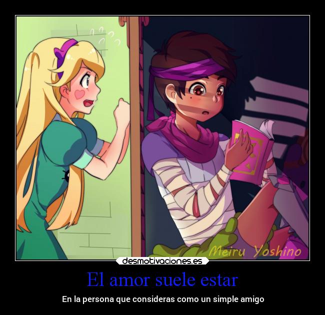 El amor suele estar -