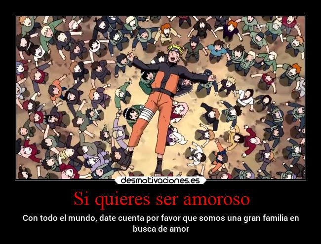 Si quieres ser amoroso -