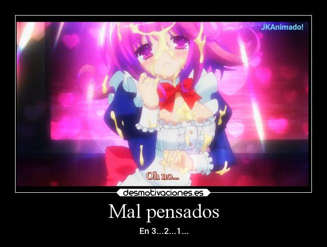 Mal pensados - En 3...2...1...