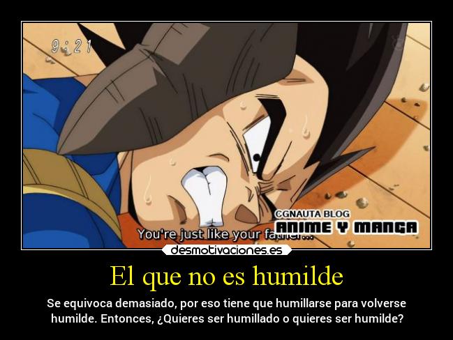 carteles anime humillacion humildad killerfrases desmotivaciones