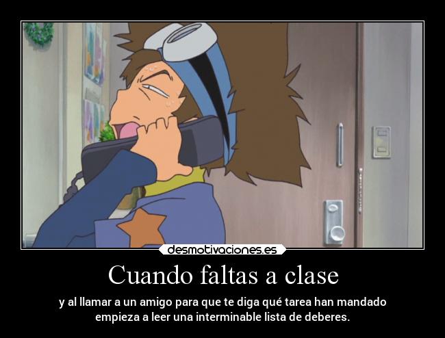 Cuando faltas a clase - 