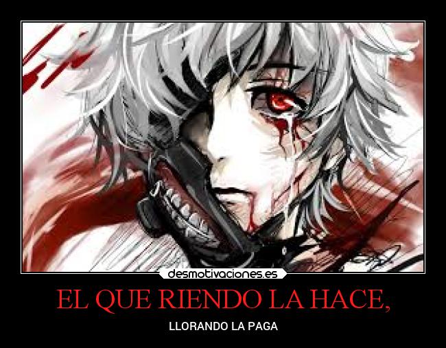 carteles anime pensamientos caracter kanekiken personalidad desmotivaciones