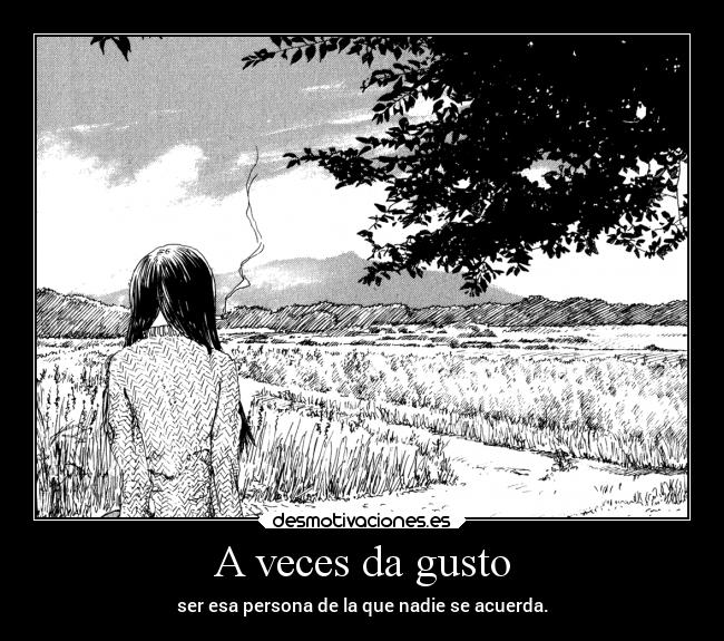 A veces da gusto - 