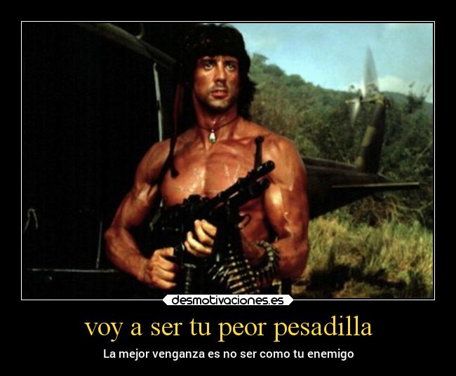 voy a ser tu peor pesadilla - 