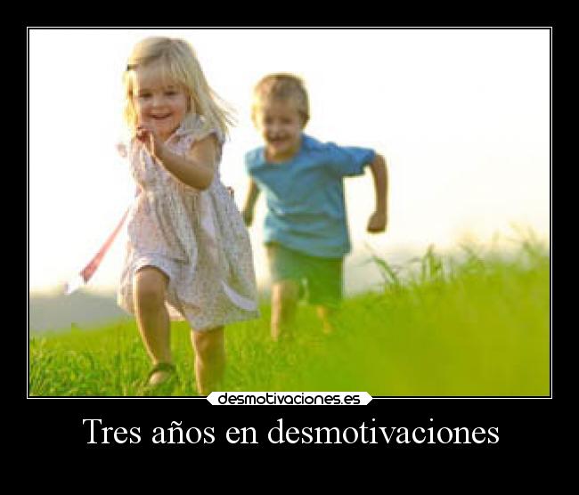 Tres años en desmotivaciones - 