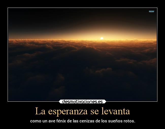 La esperanza se levanta - 