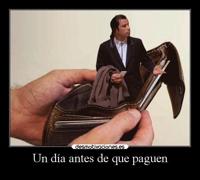 carteles humor dinero desmotivaciones