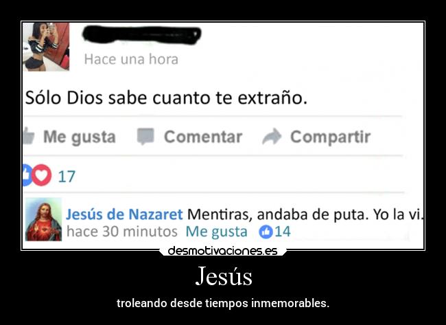 Jesús - troleando desde tiempos inmemorables.