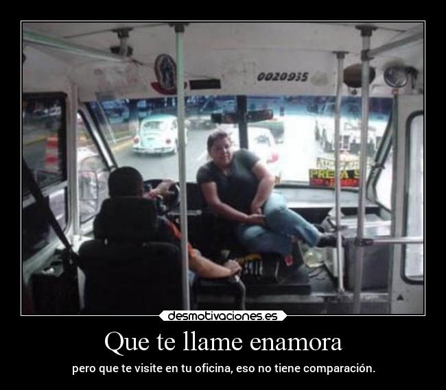 Que te llame enamora -