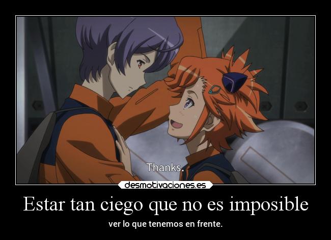 Estar tan ciego que no es imposible - 