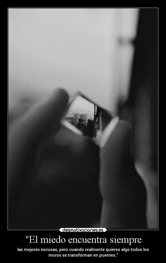 El miedo encuentra siempre - 