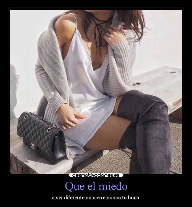 Que el miedo - a ser diferente no cierre nunca tu boca.