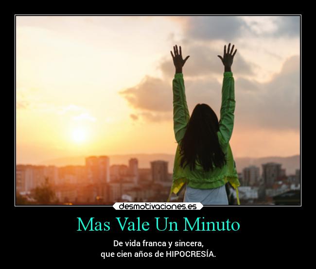 Mas Vale Un Minuto - 