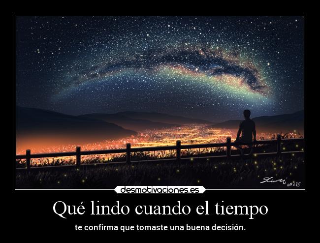 Qué lindo cuando el tiempo -