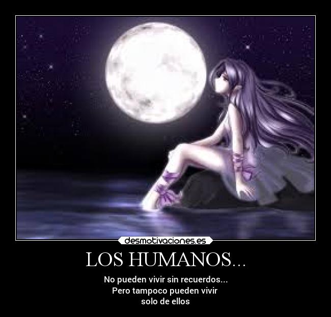 LOS HUMANOS... - 