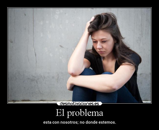 carteles problemas personales desmotivaciones