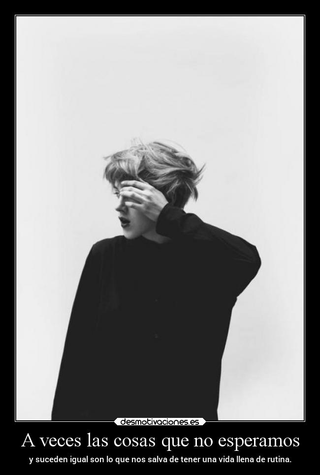 carteles vida cosas mipropiouniverso rutina desmotivaciones