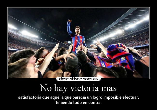 carteles vida desmotivaciones fcbarcelona andrew remontadahistorica desmotivaciones