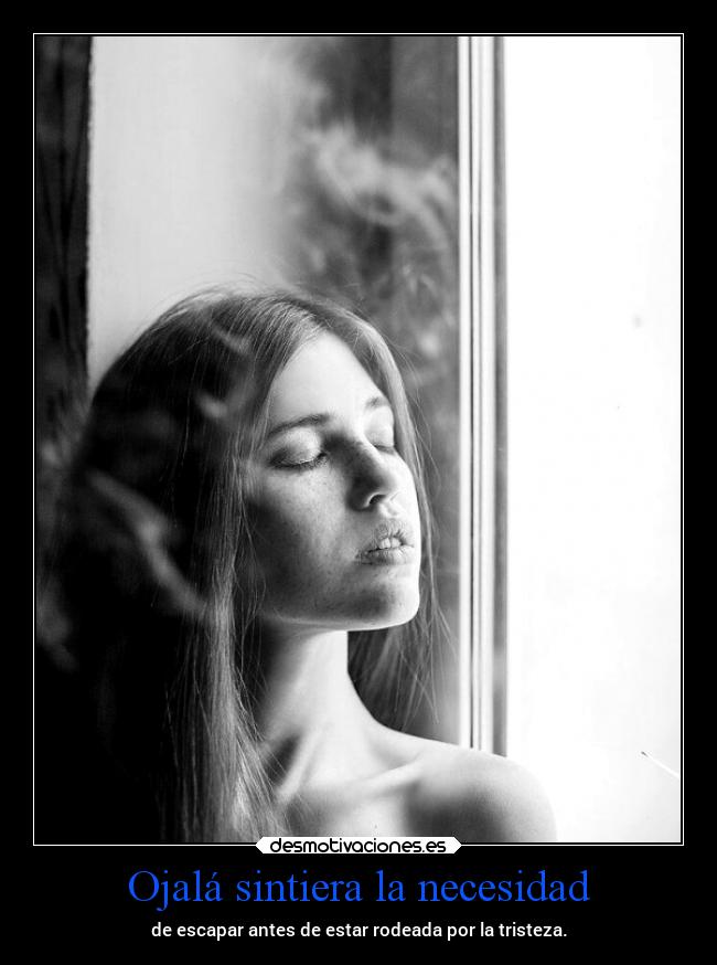 carteles vida escape savemefrommyself pain mels desmotivaciones