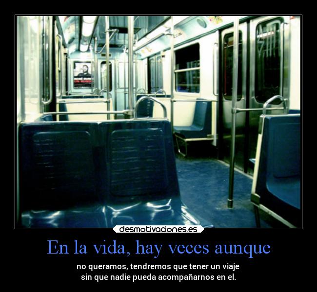 carteles vida vida frases soledad carteles interior mp68 alex vazquez999 buen camino buencamino desmotivaciones