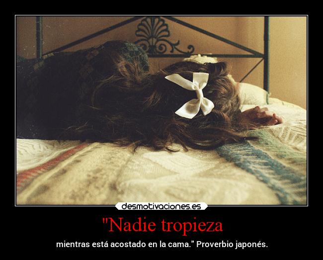 Nadie tropieza -