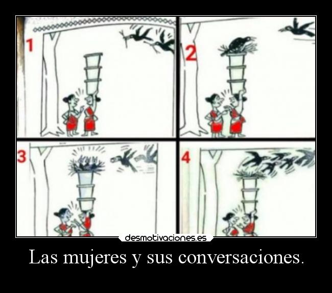 Las mujeres y sus conversaciones. -