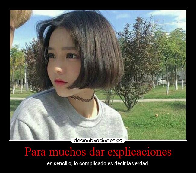 Para muchos dar explicaciones - 