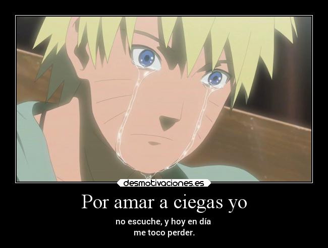 Por amar a ciegas yo - 