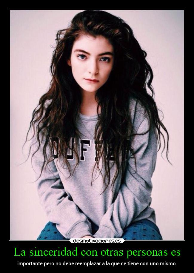 La sinceridad con otras personas es -