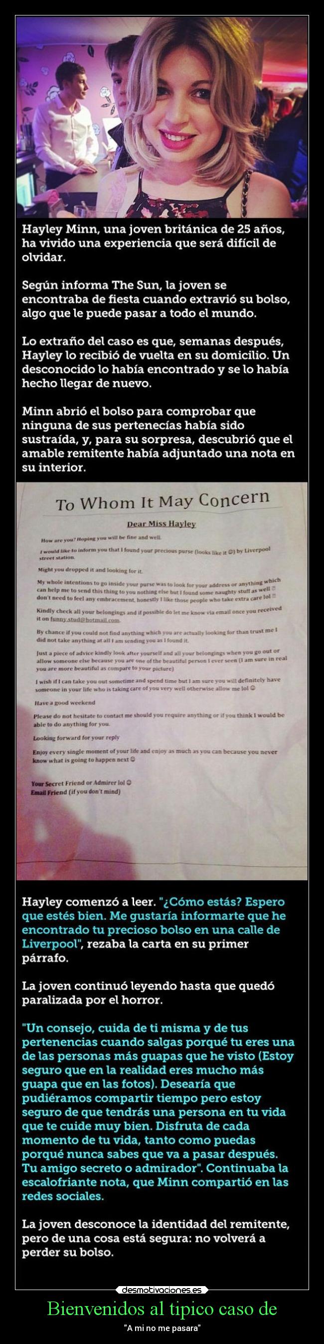 Bienvenidos al tipico caso de - A mi no me pasara