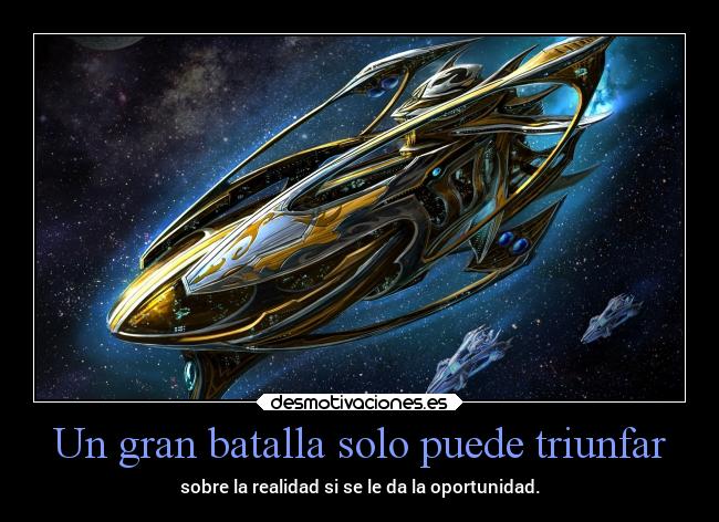 Un gran batalla solo puede triunfar - 