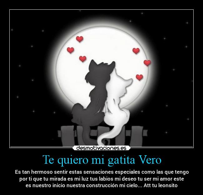 Te quiero mi gatita Vero - 