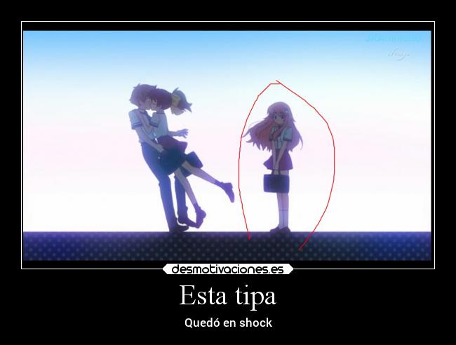 Esta tipa - Quedó en shock