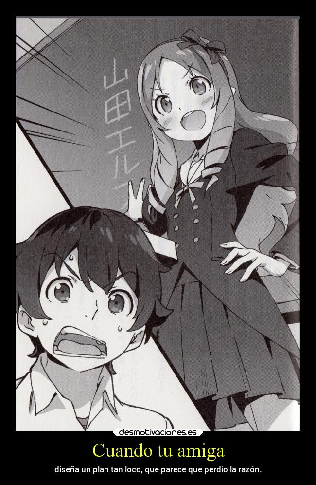 Cuando tu amiga -