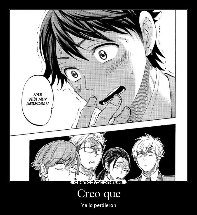 Creo que - Ya lo perdieron