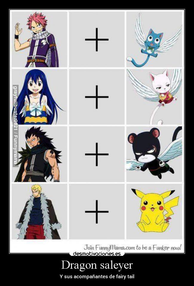 Dragon saleyer - Y sus acompañantes de fairy tail
