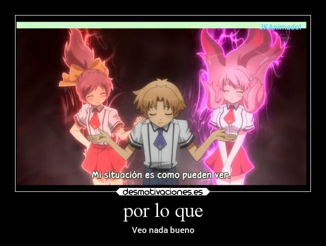 por lo que - Veo nada bueno