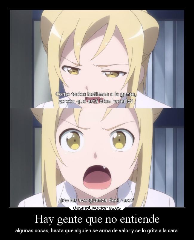 Hay gente que no entiende - 