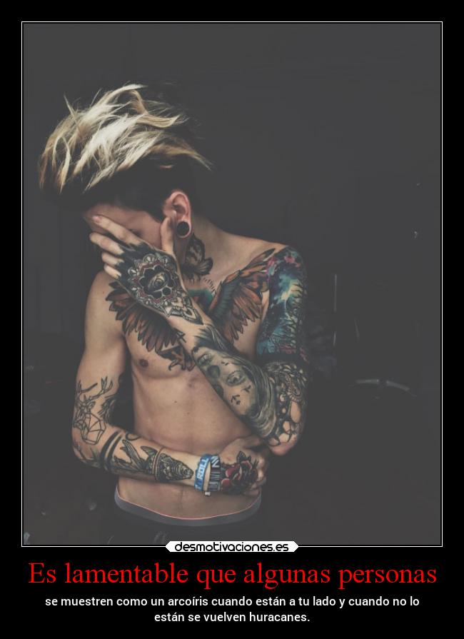 Es lamentable que algunas personas -