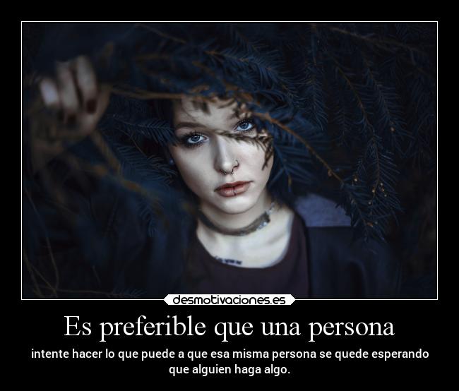 Es preferible que una persona -