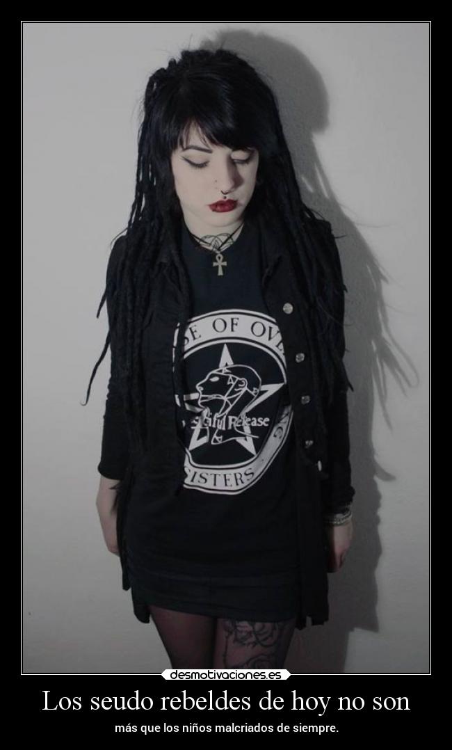 Los seudo rebeldes de hoy no son - 
