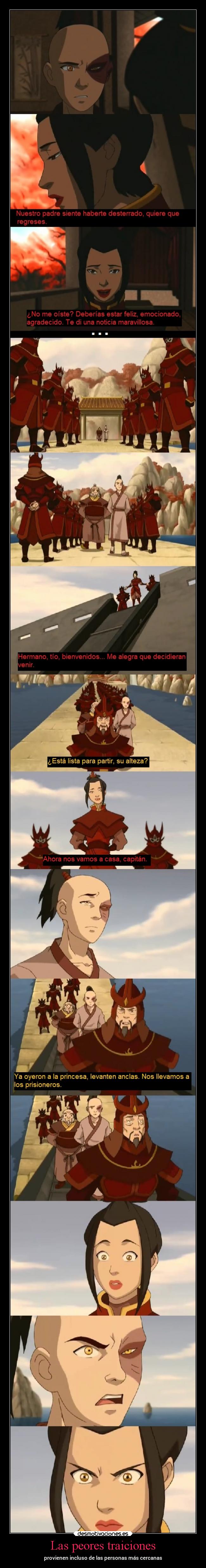 Las peores traiciones - provienen incluso de las personas más cercanas