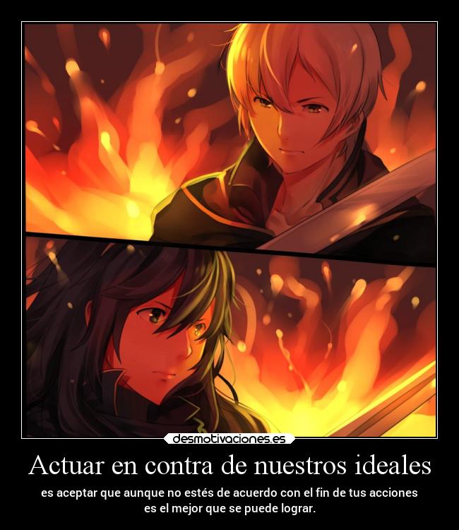Actuar en contra de nuestros ideales - 