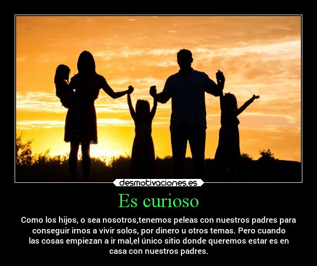 carteles padres madre padre casa curiosidad desmotivaciones