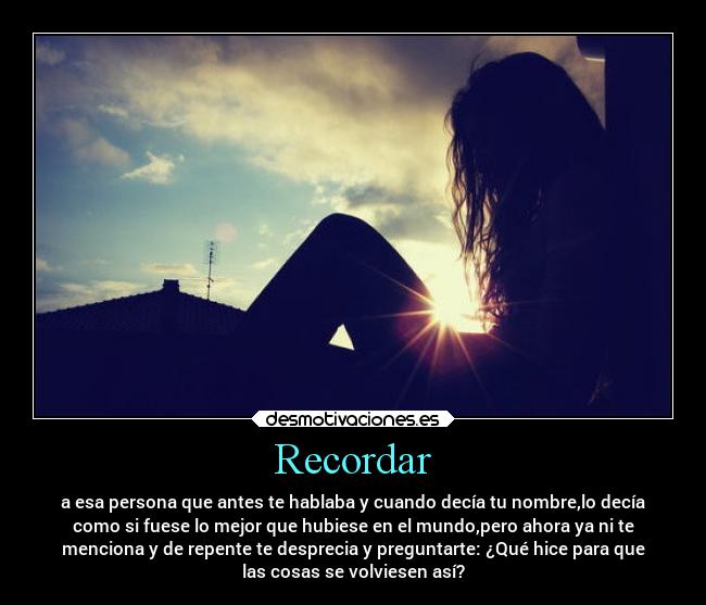 carteles tristeza alegria recordar preguntarse preguntar personas desmotivaciones